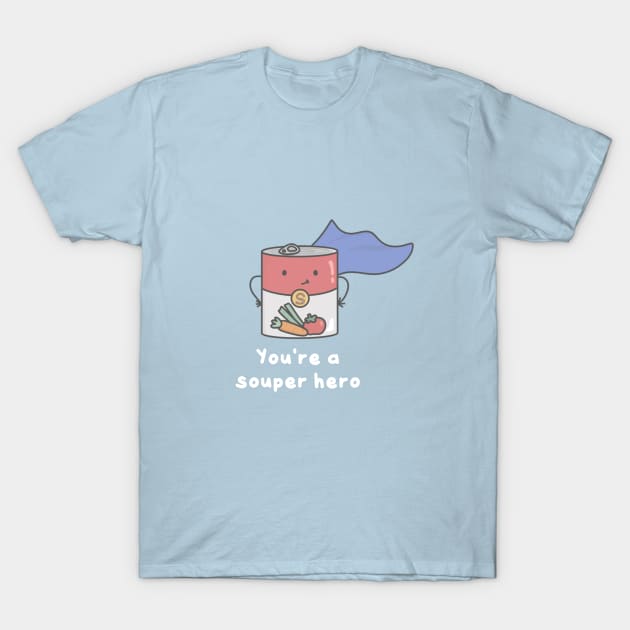 Souperhero T-Shirt by pbanddoodles